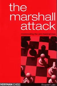 The Marshall Attack: Incorporating the Anti-Marshall Lines by Bogdan Lalic