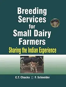 Breeding Services for Small Dairy Farmers: Sharing the Indian Experience