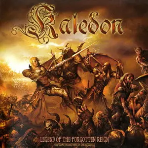 Kaledon - Legend Of The Forgotten Reign - Chapter VI: The Last Night On The Battlefield (2010)