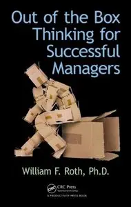 Out of the Box Thinking for Successful Managers (repost)