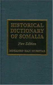 Mohamed Haji Mukhtar - Historical Dictionary of Somalia