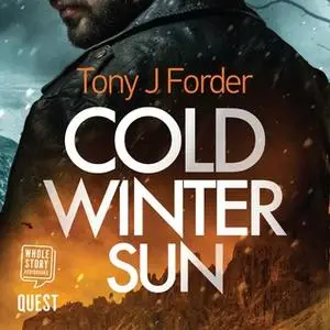 «Cold Winter Sun» by Tony J. Forder