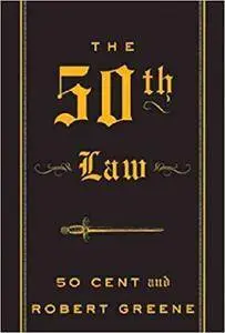 The 50th Law (The Robert Greene Collection) [Repost]