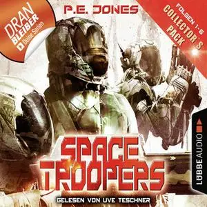«Space Troopers - Folgen 1-6» by P.E. Jones
