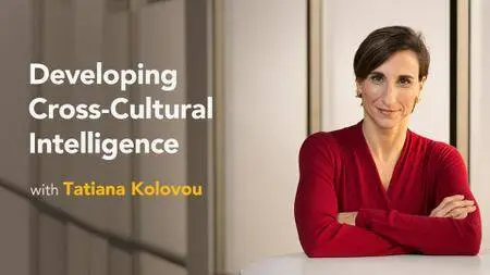 Developing Cross-Cultural Intelligence