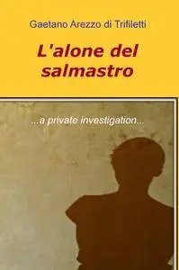 L’alone del salmastro