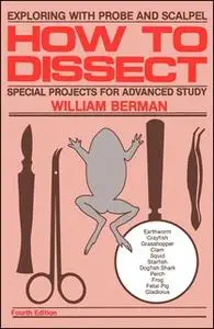 «How to Dissect» by William Berman