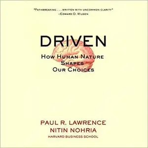 Driven: How Human Nature Shapes Our Choices [Audiobook] (Repost)