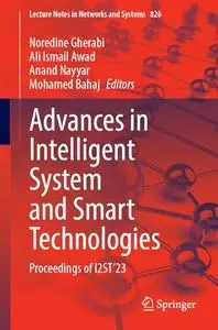 Advances in Intelligent System and Smart Technologies: Proceedings of I2ST’23