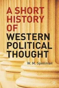 A Short History of Western Political Thought (repost)