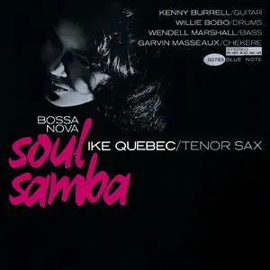 Ike Quebec - Bossa Nova Soul Samba (1962) [RVG Edition, 2007]