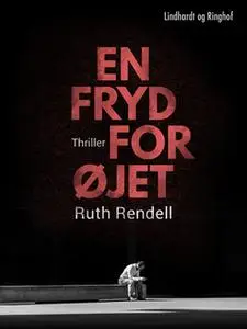 «En fryd for øjet» by Ruth Rendell