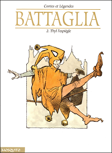 Battaglia - Contes et Légendes - Tome 2 - Thyl L'espiegle