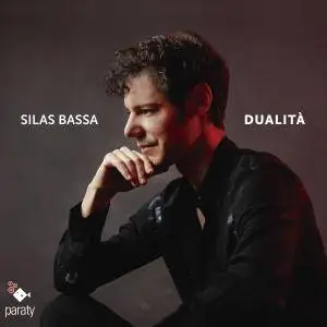 Silas Bassa - Dualità (2017) [Official Digital Download 24/88]