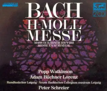Johann Sebastian Bach - H-Moll Messe / Mass in B-Minor