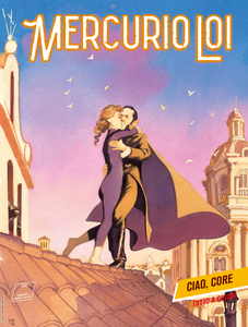 Mercurio Loi - Volume 15 - Ciao, core (01/2019)
