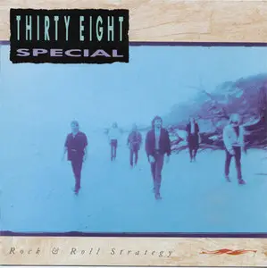 Thirty Eight Special - Rock & Roll Strategy (A&M 395 218-2) (EU 1988)