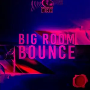 Fox Samples Must Have Audio Big Room Bounce [WAV MiDi]