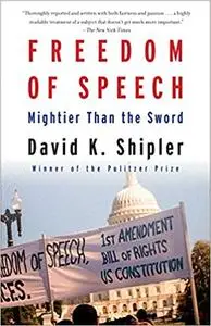 Freedom of Speech: Mightier Than the Sword