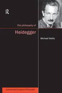 The Philosophy of Heidegger (repost)