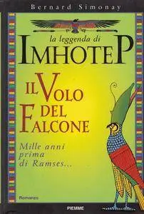 Bernard Simonay - La leggenda di Imhotep - Il volo del falcone (repost)