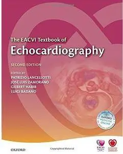 The EACVI Textbook of Echocardiography (2nd edition) [Repost]