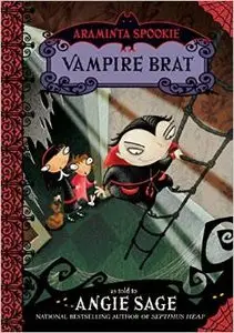 Vampire Brat (Araminta Spookie, Book 4) by Jimmy Pickering