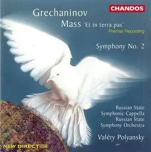 Grechaninov - Symphony No. 2, Mass 'Et in terra pax'