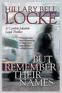 But Remember Their Names by Hillary Bell Locke