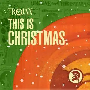 VA - Trojan This Is Christmas (2017)