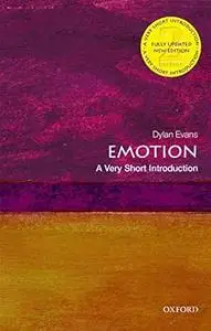 Emotion: A Very Short Introduction (Very Short Introductions)