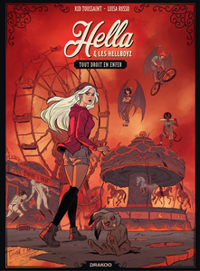 Hella & Les Hellboyz - Tome 1 - Tout Droit en Enfer