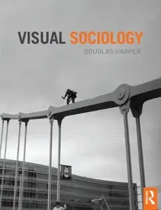 Visual Sociology (repost)