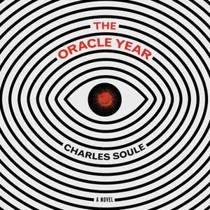 «The Oracle Year» by Charles Soule