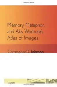 Memory, Metaphor, and Aby Warburg's Atlas of Images (repost)