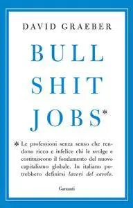 David Graeber - Bullshit Jobs