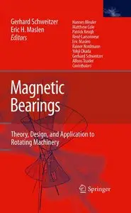 Magnetic Bearings: Theory, Design, and Application to Rotating Machinery (repost)