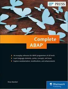 Complete ABAP: The Comprehensive Guide to ABAP 7.5