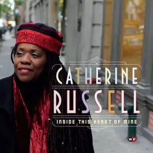 Catherine Russell - Inside This Heart Of Mine (2010)