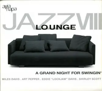 VA - Jazz Lounge Vol.8 - A Grand Night For Swinging' (2003)