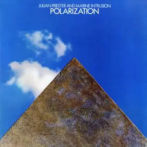 Julian Priester and Marine Intrusion - Polarization (1977/2019) [Official Digital Download 24/96]