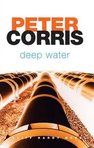 «Deep Water» by Peter Corris