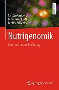 Nutrigenomik: Gene und unsere Ernährung