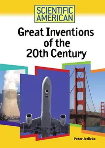 Great Inventions of the 20th Century (repost)
