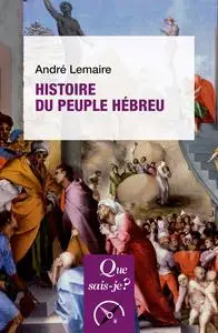 Histoire du peuple hébreu - André Lemaire