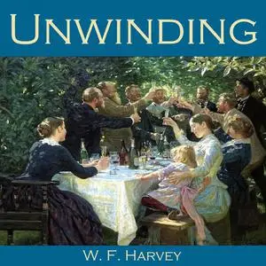 «Unwinding» by W.f. harvey