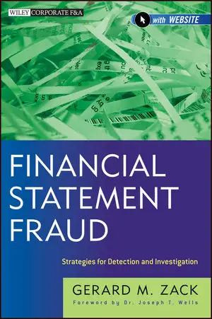 Financial Statement Fraud: Strategies for Detection and Investigation
