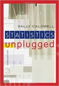 Statistics Unplugged, 3rd edition