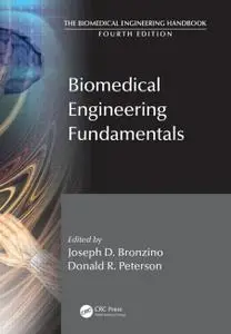Biomedical Engineering Fundamentals 4th Edition (Instructor Resources)