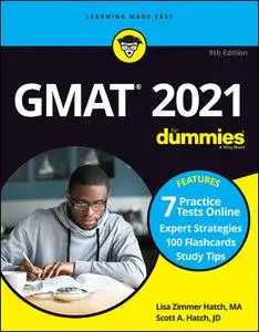GMAT For Dummies 2021: Book + 7 Practice Tests Online + Flashcards, 9th Edition